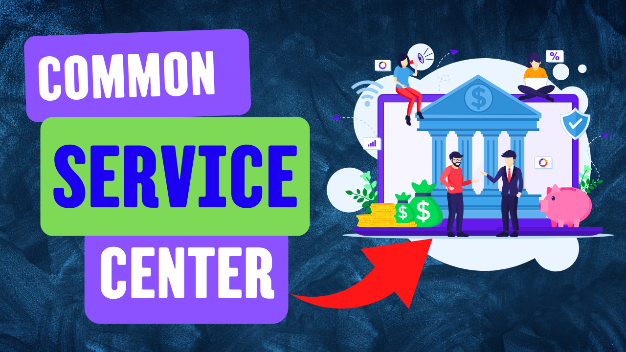 How to Start a Common Service Center 2024